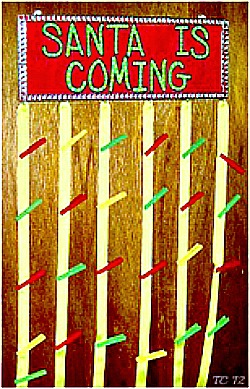 Santa is Coming